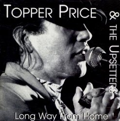 Topper Price - Long Way From Home [Import USA]