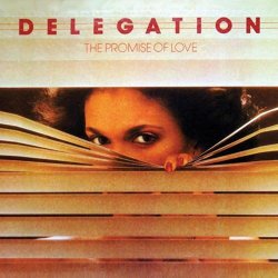 Delegation - The Promise of Love 40th Anniversary Édition
