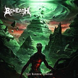 "Beneath - The Barren Throne [Explicit]