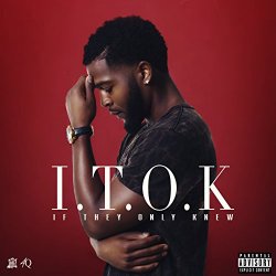 Syndrick J. - If They Only Knew [Explicit]