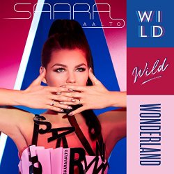 Saara Aalto - Wild Wild Wonderland