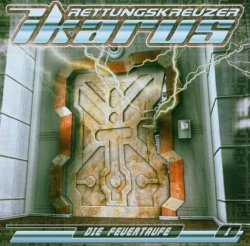 Rettungskreuzer Ikarus - Die Feuertaufe (01)