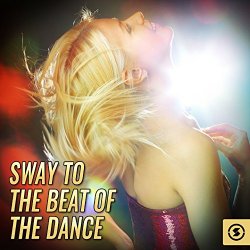 Various Artists - Sway To The Beat Of The Dance