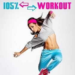 105 - Live Your Life (Beach Workout Remix)