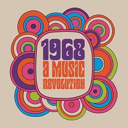   - 1968 : A Music Revolution