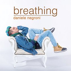 Daniele Negroni - Breathing