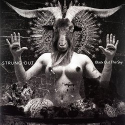 Strung Out - Black Out The Sky [Import allemand]