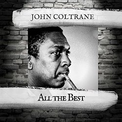 John Coltrane - All the Best