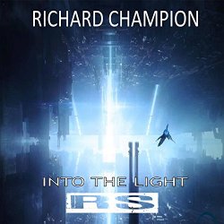 Richard Champion - Into The Light