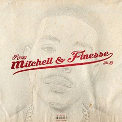 Reezy - Mitchell & Finesse [Explicit]