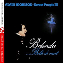Alain Morisod & Sweet People - Belinda …Belle De Nuit (Remastered)