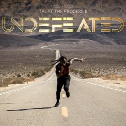 Trust the Process II: Undefeated