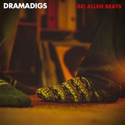 Dramadigs - Bei allen Beats (Instrumentals)