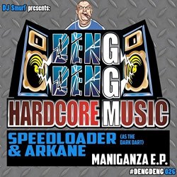 Speedloader and Arkane - Maniganza - EP