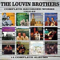 The Louvin Brothers - Complete Recorded Works: 1952 - 1962