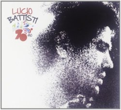 Lucio Battisti - Battisti 70mo