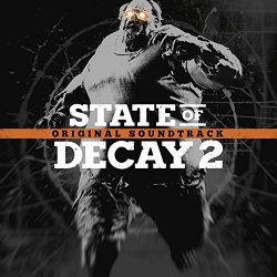 Jesper Kyd - State of Decay 2 (Original Game Soundtrack)