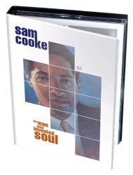 Sam Cooke - The Man Who Invented Soul