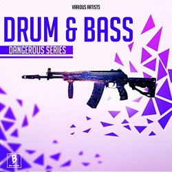 Drum & Bass Dangerous Series