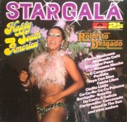Roberto Delgado - Star Gala-Happy South America / Vinyl record [Vinyl-LP]
