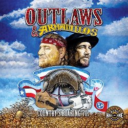   - Outlaws & Armadillos: Country's Roaring '70s