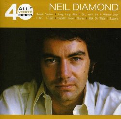 Neil Diamond - Alle 40 Goed