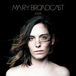 Mary Broadcast - Svinx