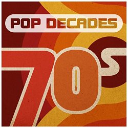 Various Artists - Pop Decades: 70s