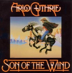 Arlo Guthrie - Son of the Wind [Import allemand]
