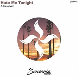 A. Rassevich - Hate Me Tonight (Qrvzh Remix)