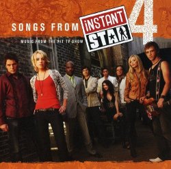 Various Artists - Songs from Instant Star 4