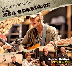 Malcolm Holcombe - RCA Sessions Deluxe Edition DVD +CD