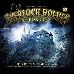 Sherlock Holmes Chronicles - Spuk im Strandhaus Folge 53 [Import allemand]