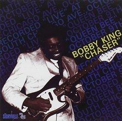 Bobby King - Chaser [Import anglais]