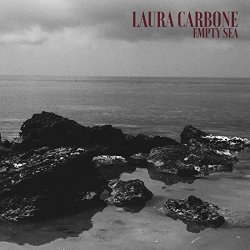Laura Carbone - The Empty Sea