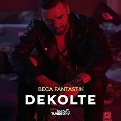 Beca Fantastik - Dekolte