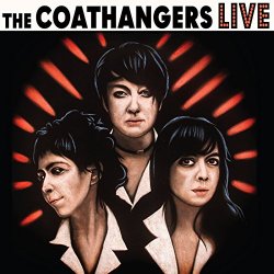 Coathangers, The - Live