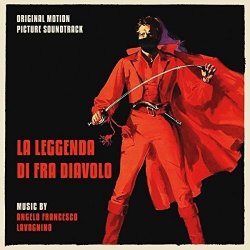 Angelo Francesco Lavagnino - La Leggenda Di Fra Diavolo (Original Soundtrack) [Import allemand]