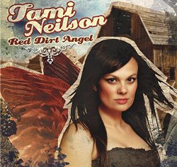 Tami Neilson - Red Dirt Angel [Import anglais]