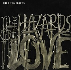 Decemberists, The - The Hazards Of Love