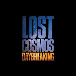 Lost Cosmos - Daybreaking