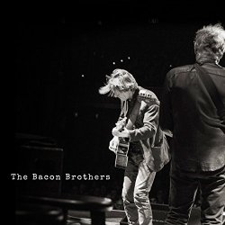 Bacon Brothers, The - The Bacon Brothers