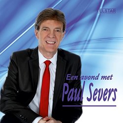 Paul Severs - Een Avond Met Paul Severs