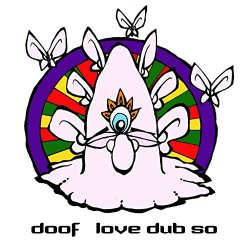 Doof - Love Dub So EP