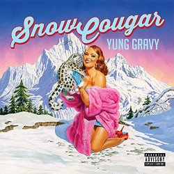 Yung Gravy - Snow Cougar [Explicit]