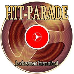 Various Artists - Hit-Parade (Le classement International)