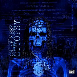 Chief Keef - Ottopsy [Explicit]