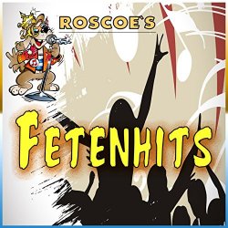 Various Artists - Roscoe's Fetenhits