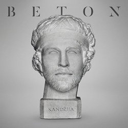 Kandzija - Beton [Explicit]