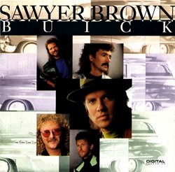 Sawyer Brown - Buick
